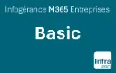 InfraPro | Infogérance M365 | Basic